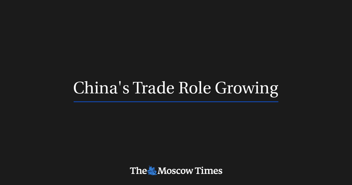 china-s-trade-role-growing