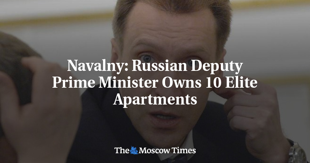 Wakil Perdana Menteri Rusia memiliki 10 apartemen Elite