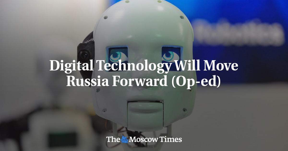 Teknologi digital akan memajukan Rusia (Op-ed)