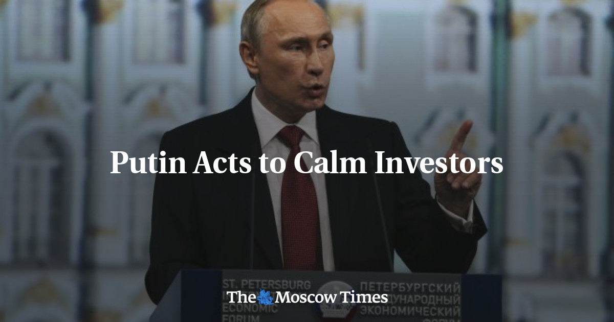 Putin bertindak untuk menenangkan investor