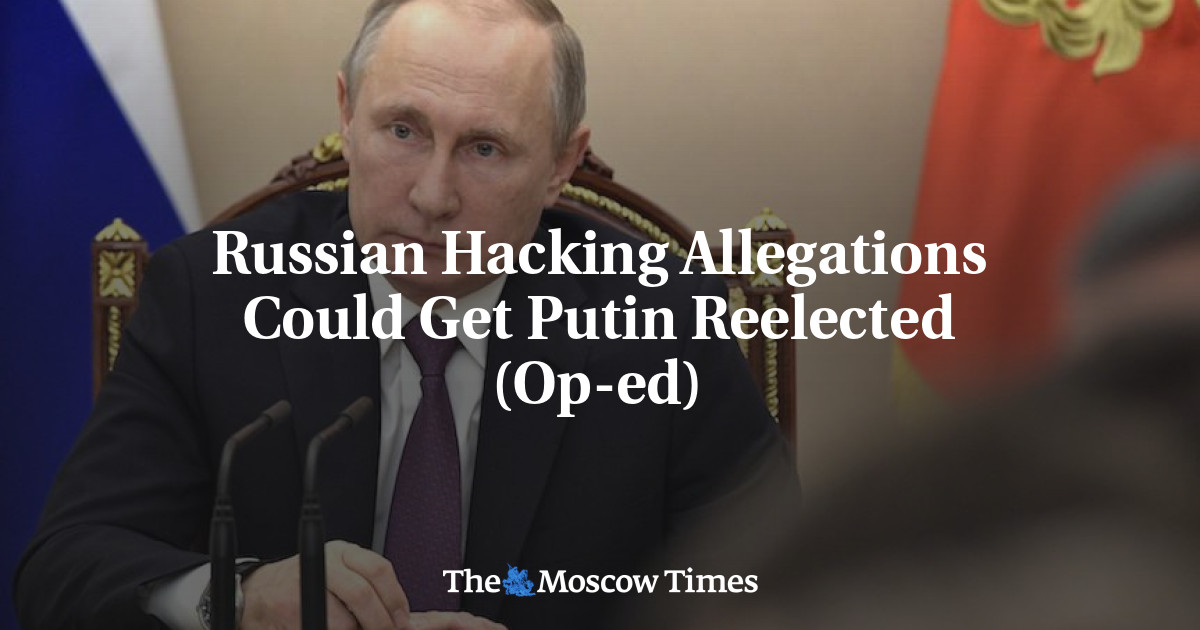 Tuduhan peretasan Rusia dapat membuat Putin terpilih kembali (Op-ed)