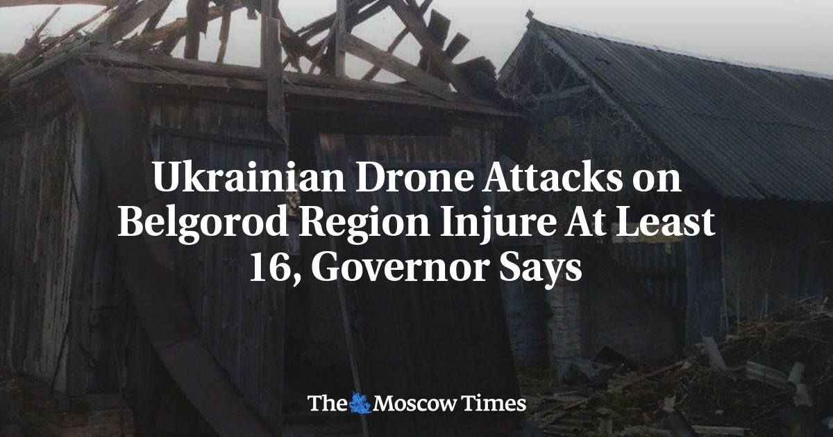 Ukrainian Drone Attacks on Belgorod Region Injure 16, Governor Says
