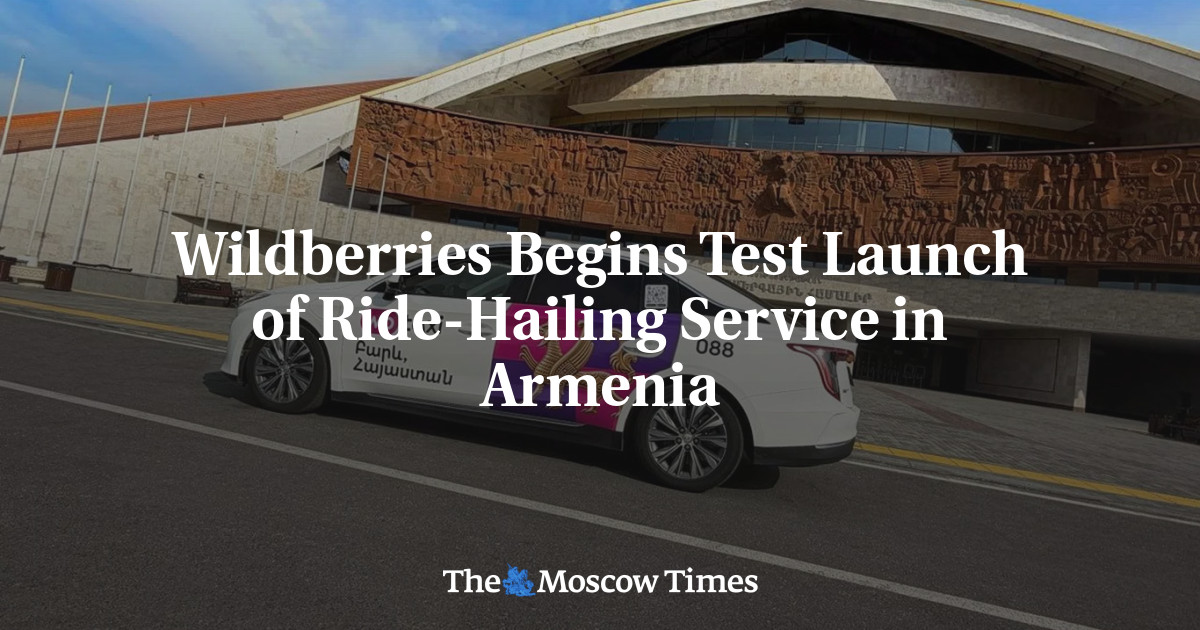 Wildberries Begins Test Launch of Ride-Hailing Service in Armenia