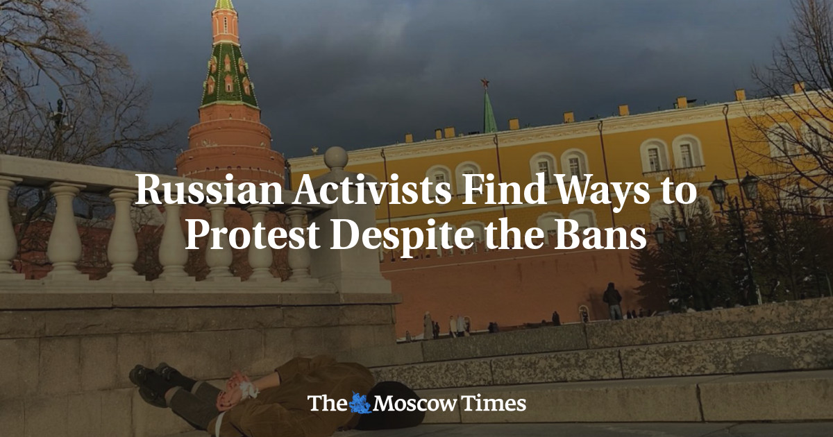 Russian Activists Find Ways To Protest Despite The Bans - The Moscow Times