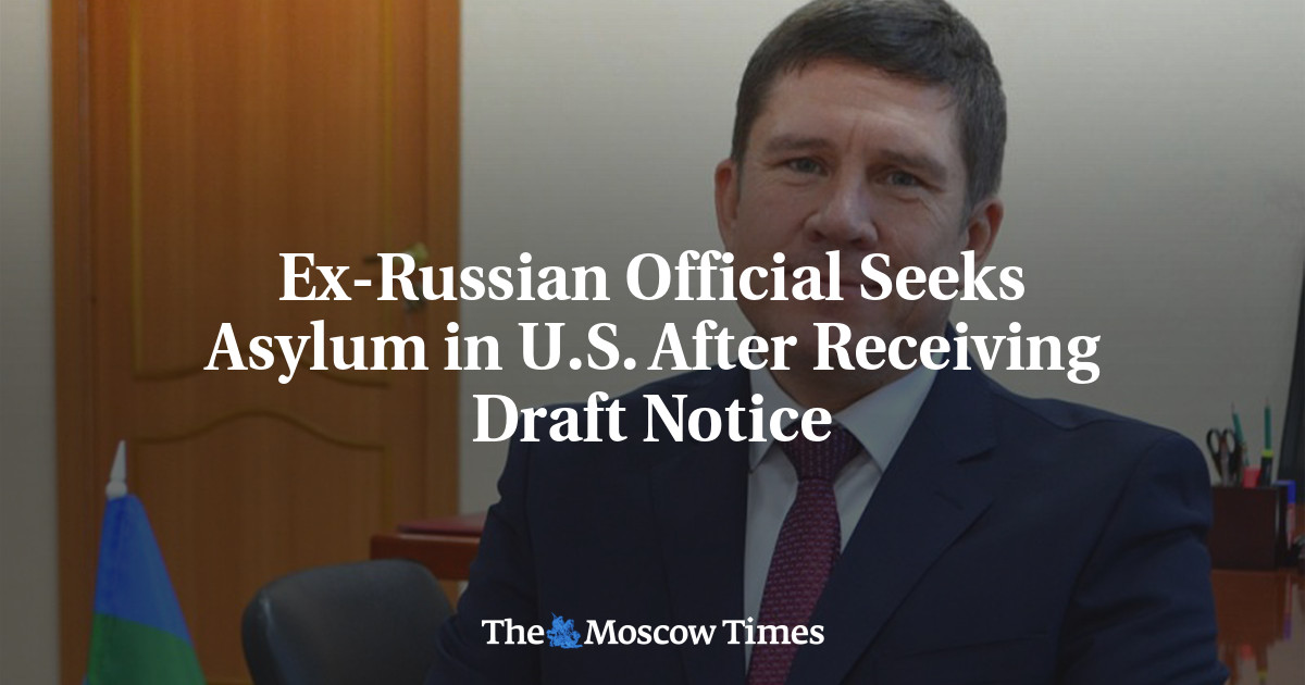 Ex-Russian Official Seeks Asylum In U.S. After Receiving Draft Notice ...