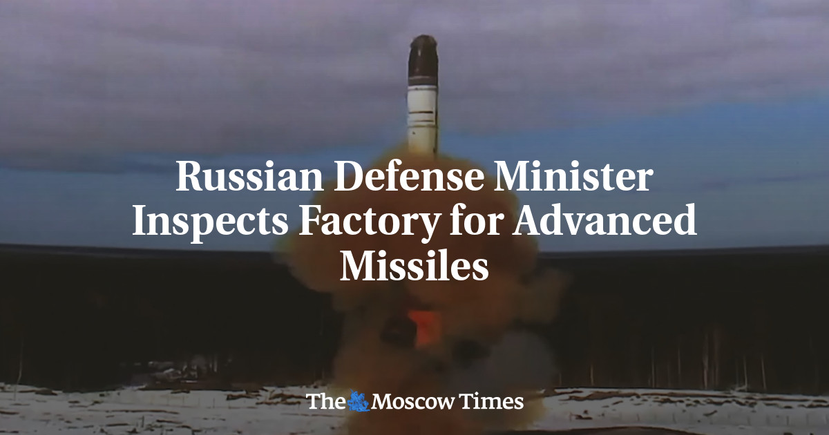 Russian Defense Minister Inspects Factory for Advanced Missiles