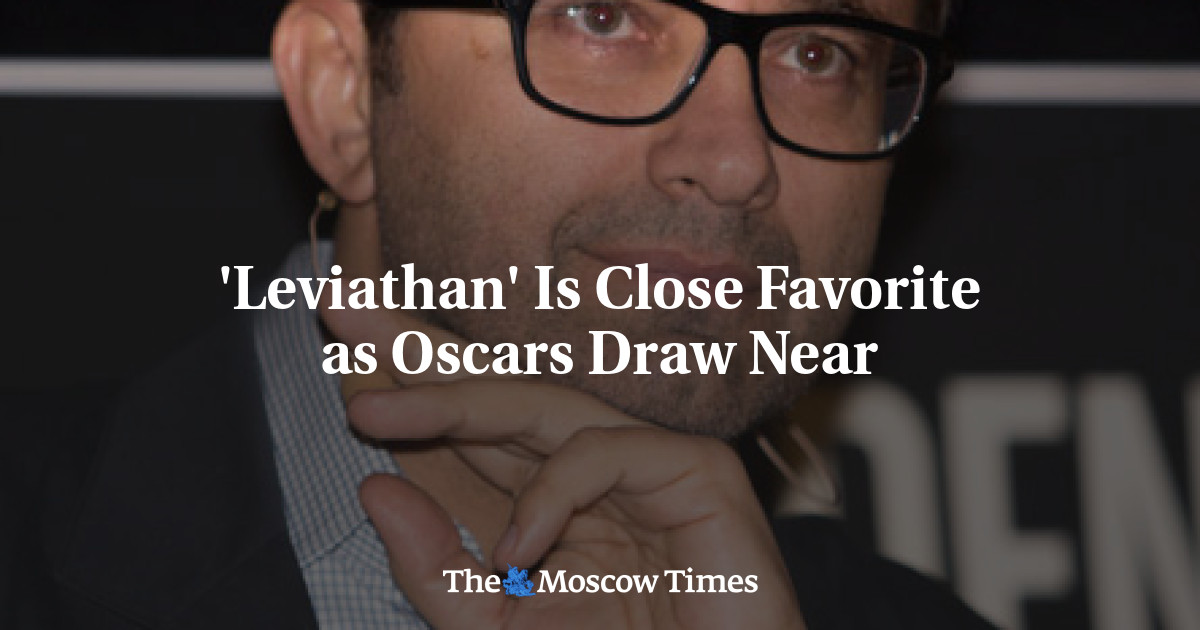 ‘Leviathan’ menjadi favorit menjelang Oscar
