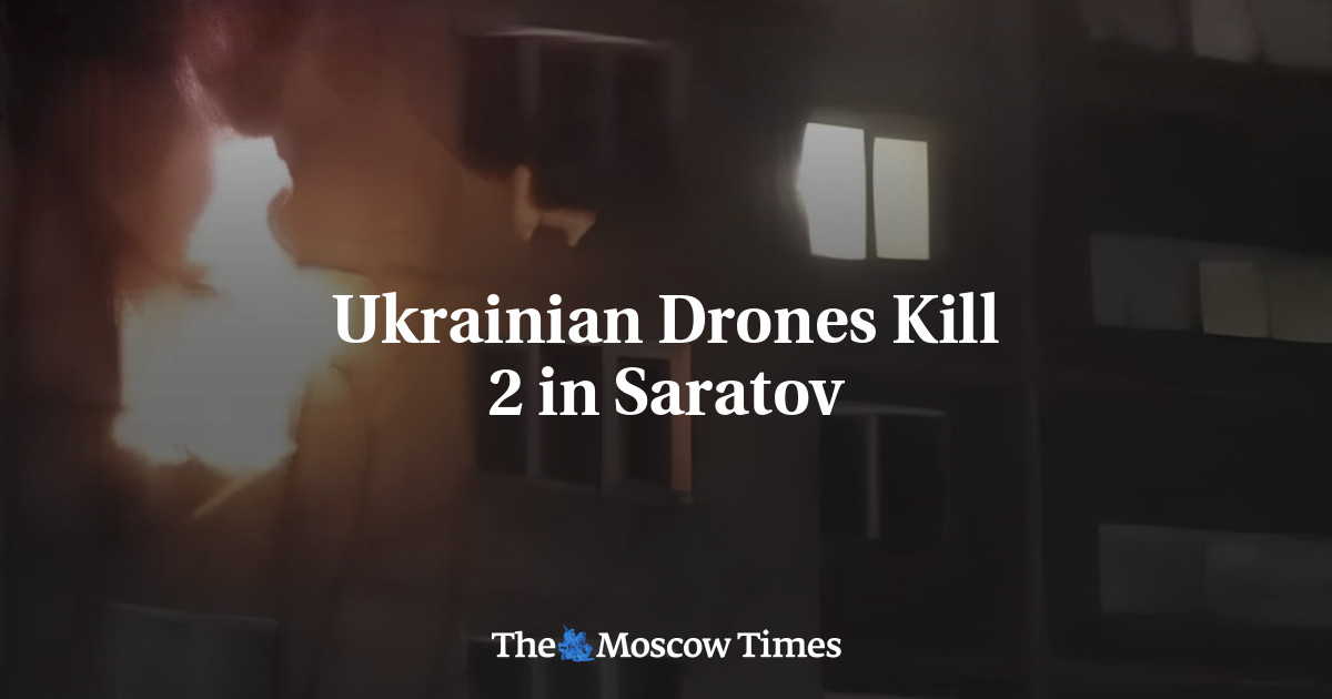 Ukrainian Drones Kill 2 in Saratov