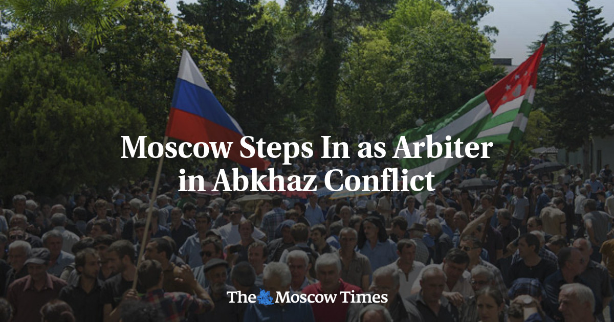 Moskow bertindak sebagai arbiter dalam konflik Abkhazia