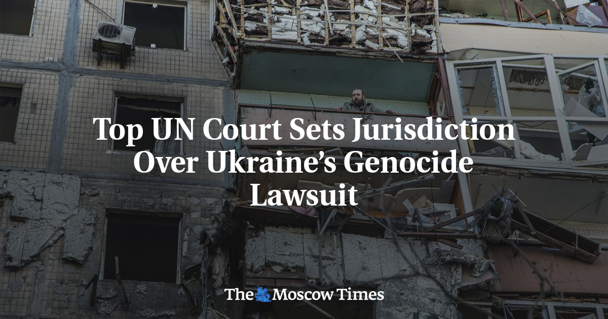 Top UN Court Sets Jurisdiction Over Ukraine’s Genocide Lawsuit - The ...