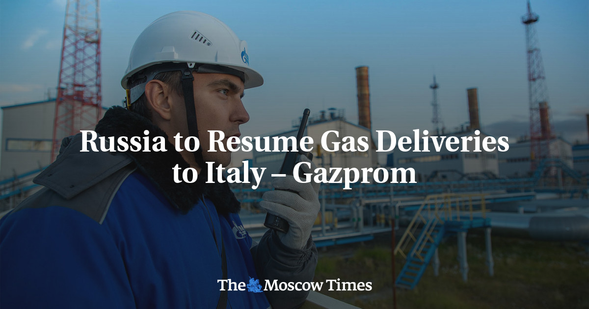 Rusia reanudará suministro de gas a Italia: Gazprom