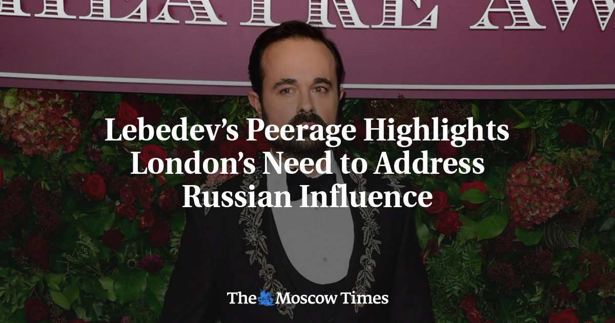 Peerage karya Lebedev menyoroti kebutuhan London untuk mengatasi pengaruh Rusia