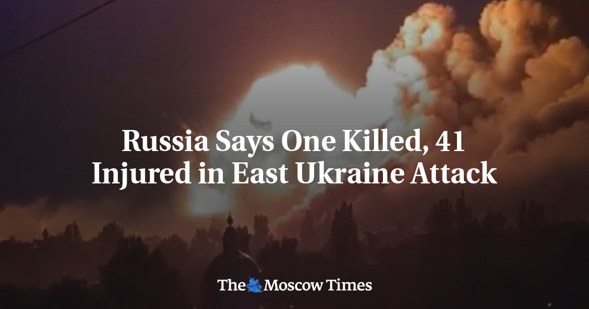 Rusland zegt dat één persoon is gedood en 41 gewond is geraakt bij een aanval in Oost-Oekraïne