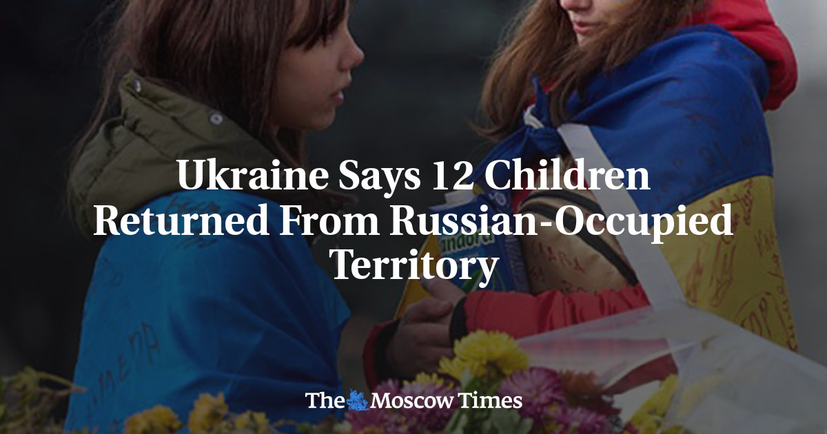 Ukraine Says 12 Children Returned From Russian-Occupied Territory