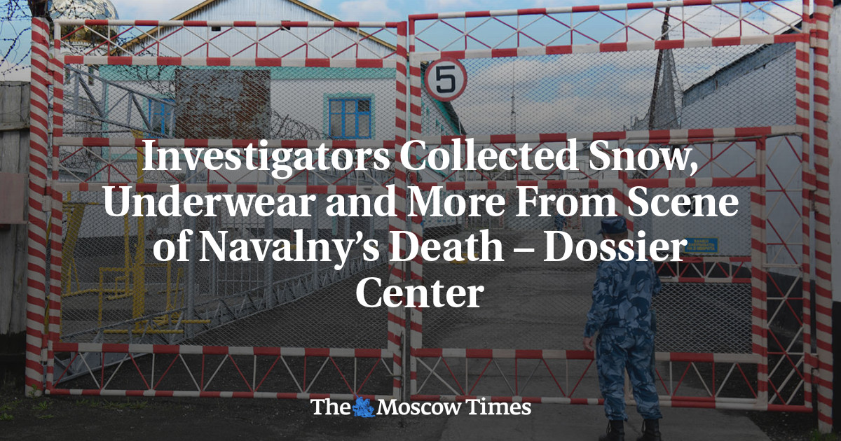 Investigators Collected Snow, Underwear and More From Scene of Navalny’s Death – Dossier Center