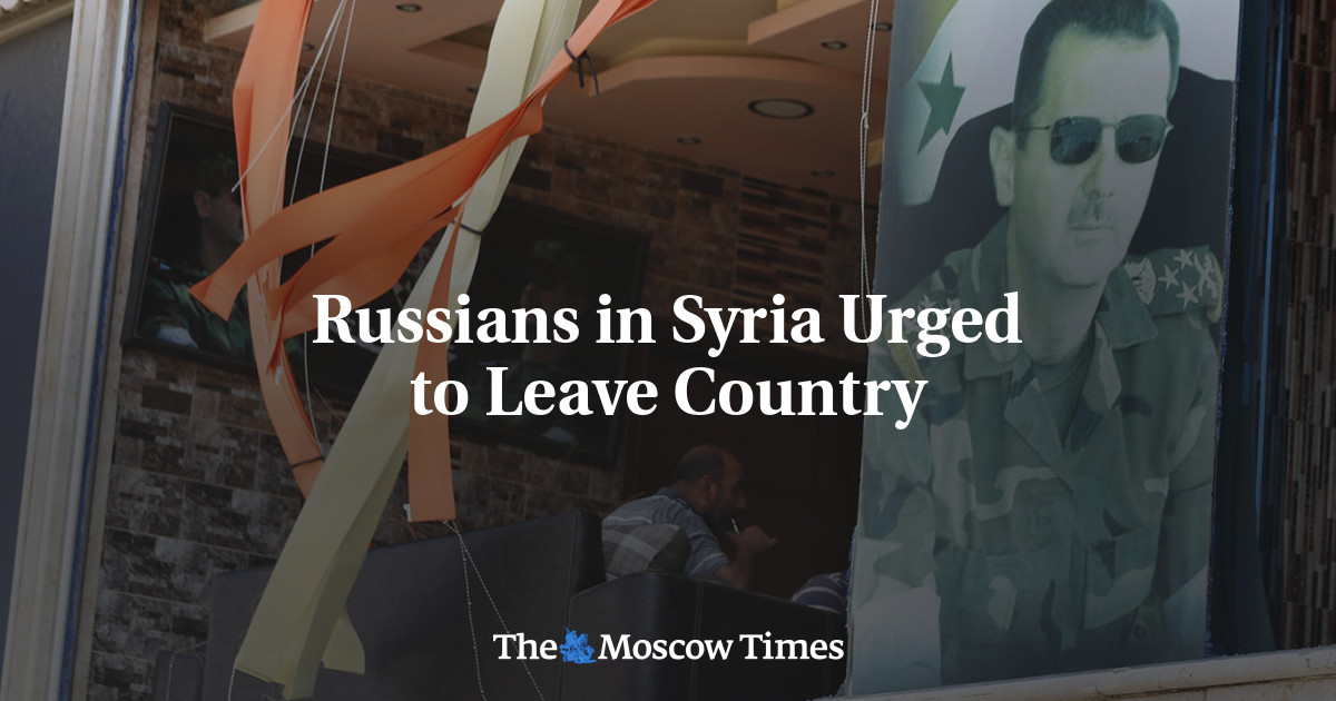 Russians in Syria Urged to Leave Country – The Moscow Times