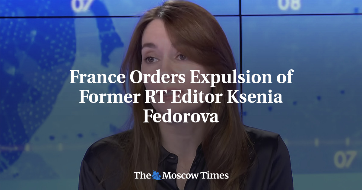 France Orders Expulsion of Former RT Editor Ksenia Fedorova