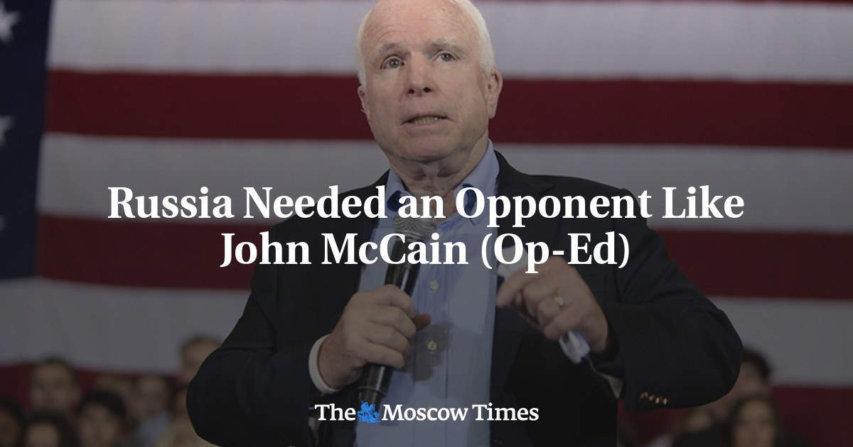 Rusia Membutuhkan Lawan Seperti John McCain (Op-Ed)