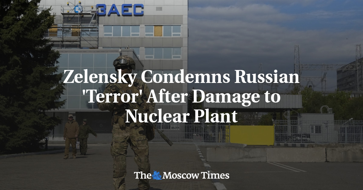 Zelensky mengutuk ‘teror’ Rusia setelah kerusakan pembangkit listrik tenaga nuklir