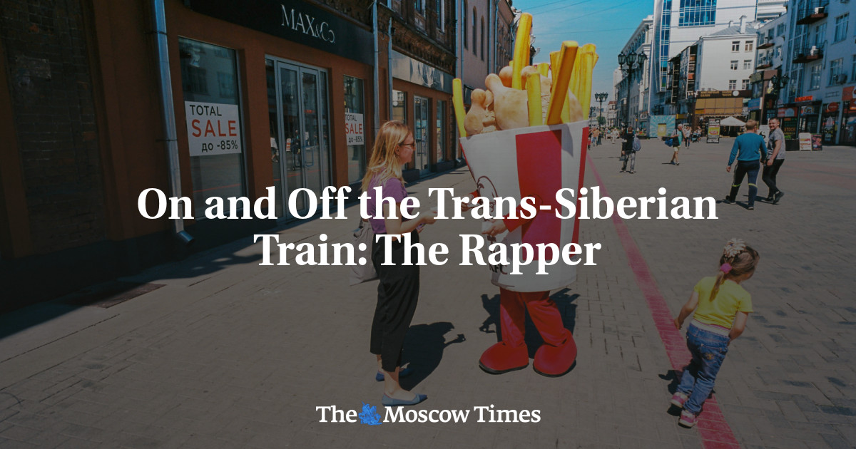 Naik dan turun kereta Trans-Siberia: Sang rapper