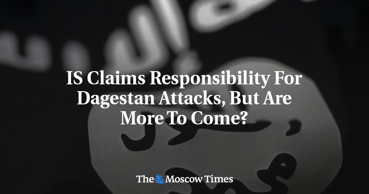 IS Mengklaim Bertanggung Jawab atas Serangan Dagestan, Tapi Akan Lebih Banyak Lagi?