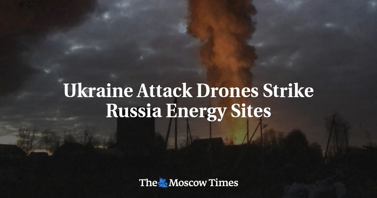 Russia Energy Sites on Fire After Drone Attacks – Governor