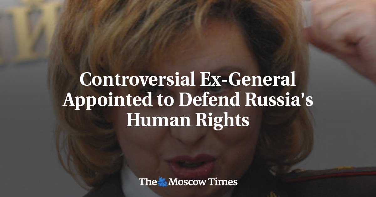Mantan jenderal kontroversial yang ditunjuk untuk membela hak asasi manusia Rusia