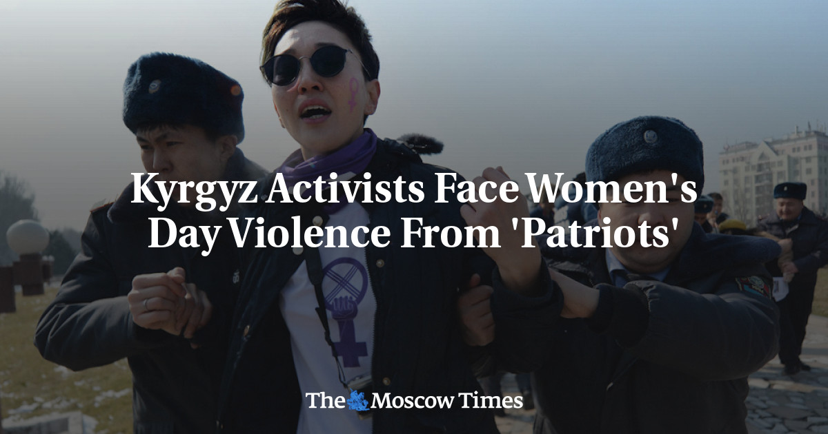 Aktivis Kyrgyzstan Menghadapi Kekerasan yang Dilakukan oleh ‘Patriot’ di Hari Perempuan