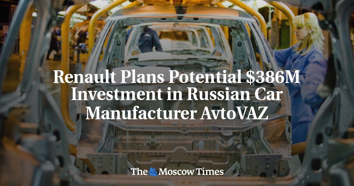 Renault merencanakan potensi investasi 6 juta di produsen mobil Rusia AvtoVAZ