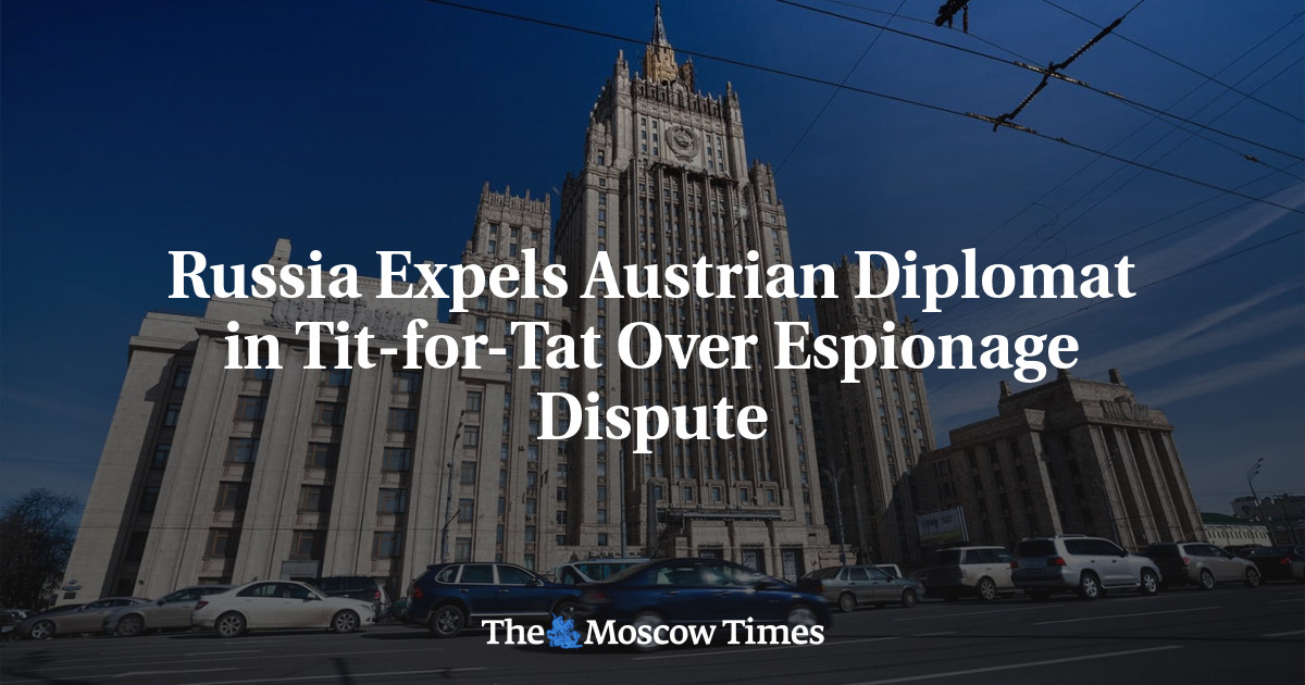 Russia Expels Austrian Diplomat In Tit-for-Tat Over Espionage Dispute ...