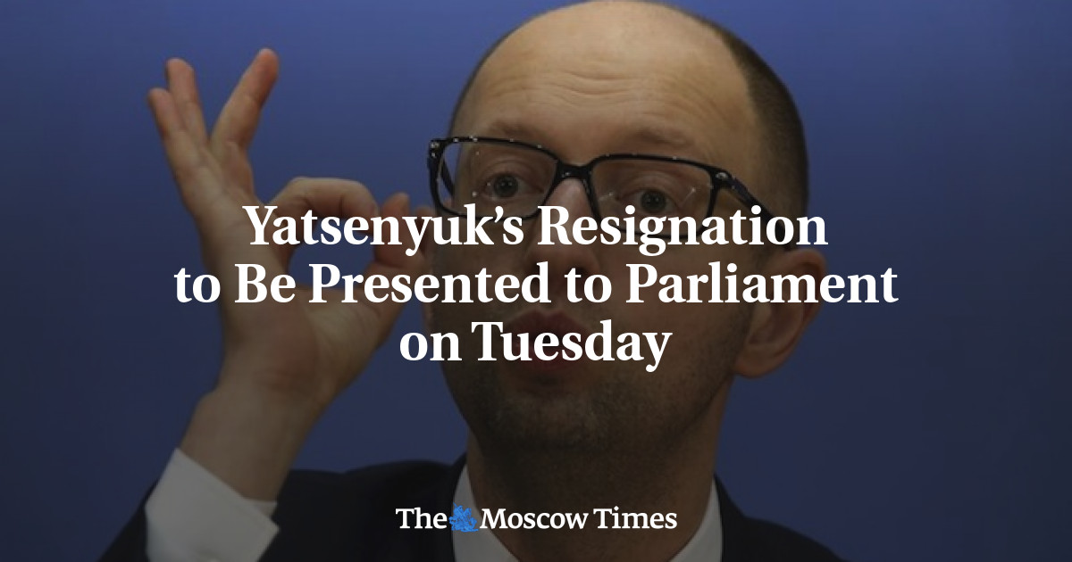 Pengunduran diri Yatsenyuk akan diajukan ke parlemen pada Selasa