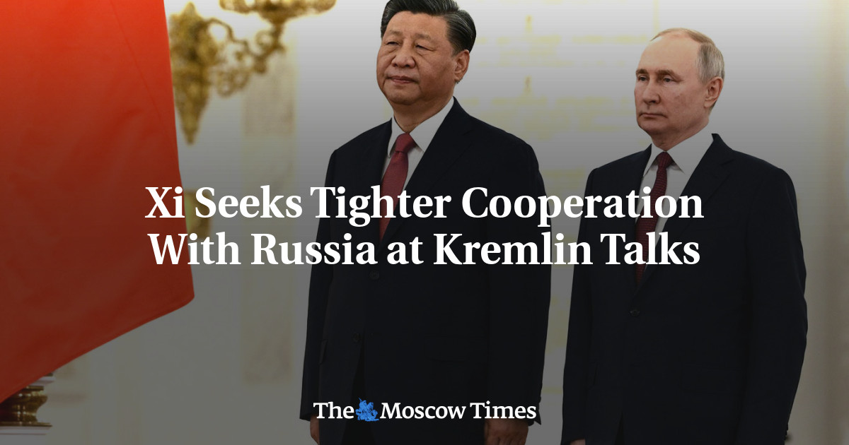 Xi, Putin Hail Ties Ahead of 'Journey of Peace' to Moscow - The Moscow Times