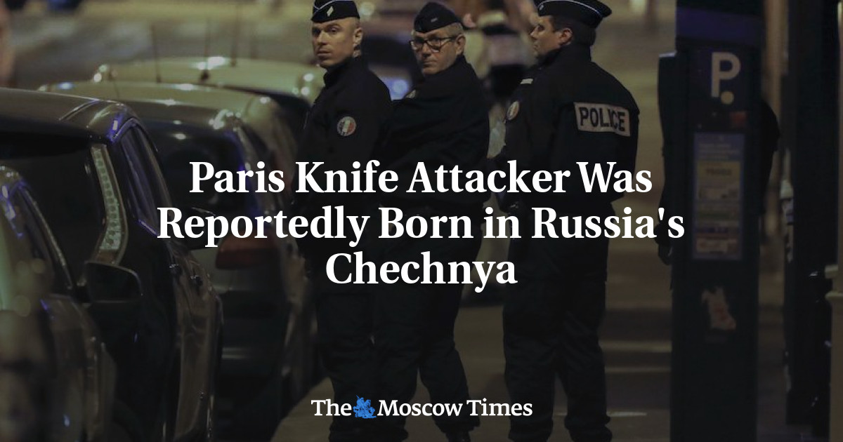 Paris Knife Attacker Was Reportedly Born In Russia's Chechnya