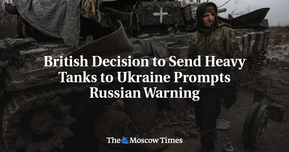 Keputusan Inggris untuk mengirim tank-tank berat ke Ukraina memicu peringatan Rusia