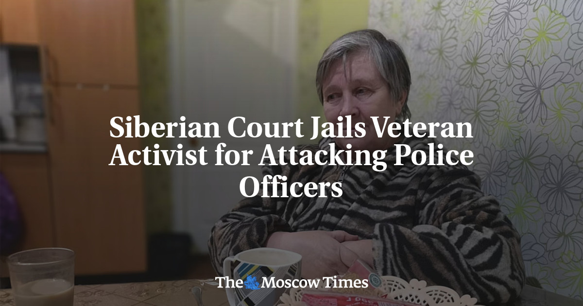 Siberian Court Jails Veteran Activist for Attacking Police Officers ...