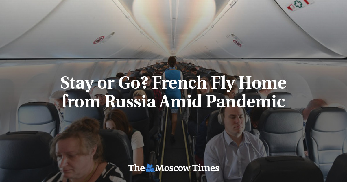 Tinggal atau pergi?  Orang Prancis terbang pulang dari Rusia di tengah pandemi