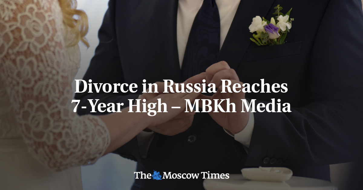 Divorce In Russia Reaches 7 Year High Mbkh Media The Moscow Times