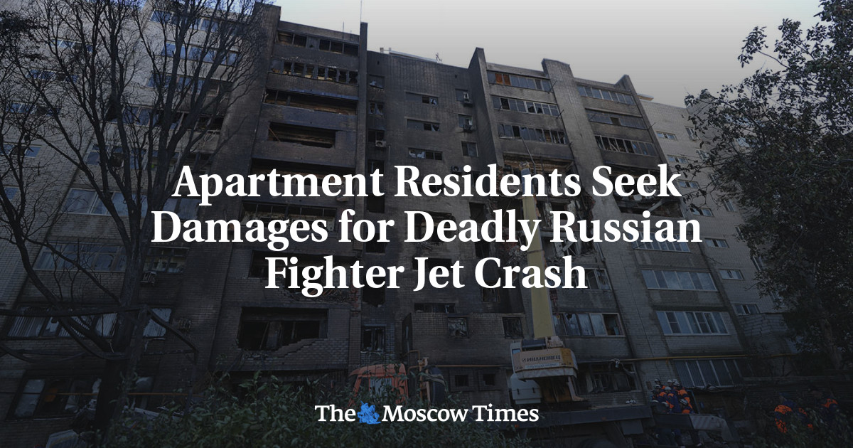 Apartment Residents Seek Damages for Deadly Russian Fighter Jet Crash