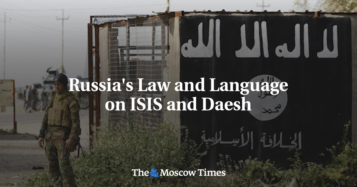 Hukum dan Bahasa Rusia tentang ISIS dan Daesh