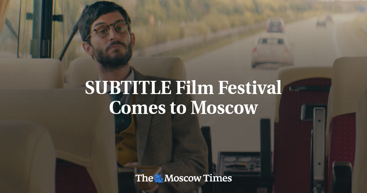 Festival Film SUBTITLE datang ke Moskow