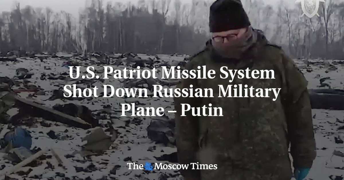 U.S. Patriot Missile System Shot Down Russian Military Plane – Putin ...