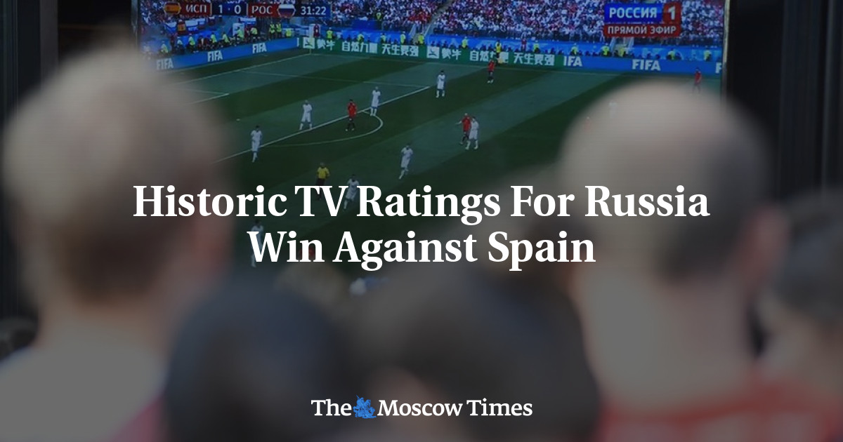 Historic TV Ratings For Russia Win Against Spain