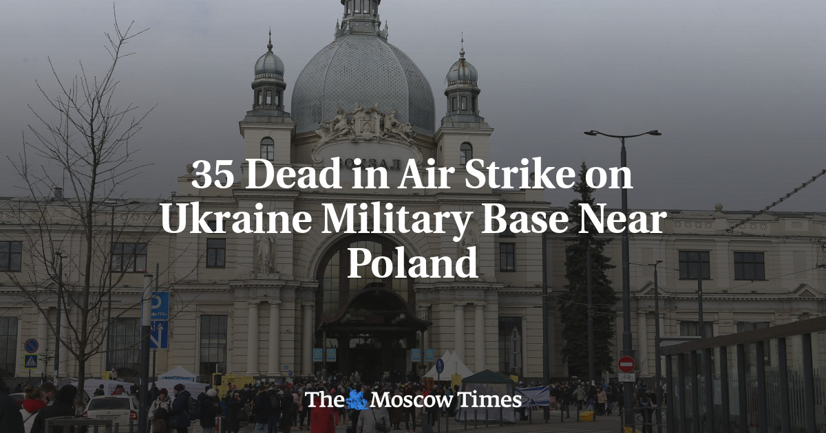 35 Tewas dalam Serangan Udara di Pangkalan Militer Ukraina dekat Polandia