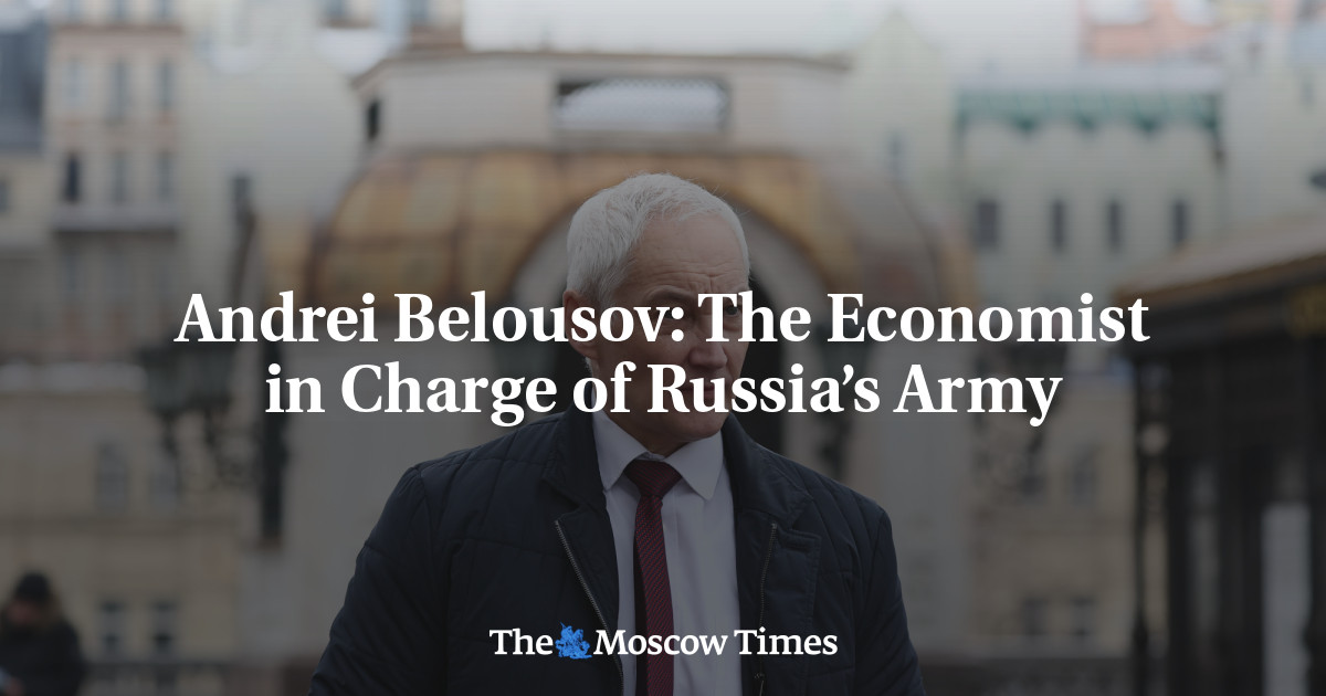 Andrei Belousov: The Economist In Charge Of Russia’s Army - The Moscow ...