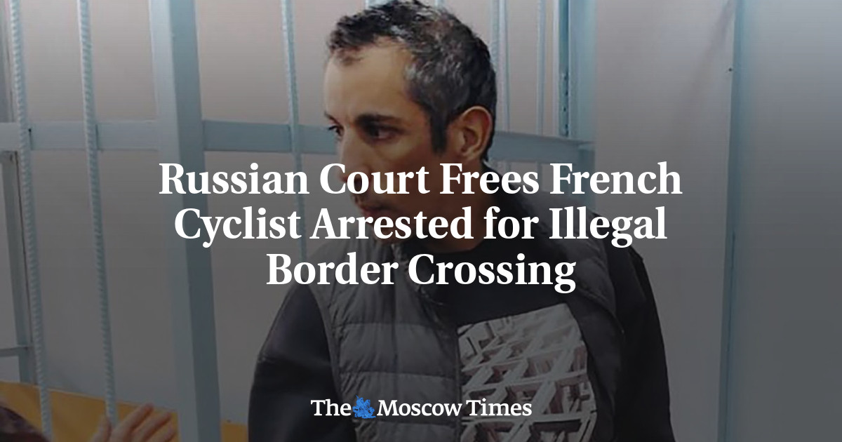 Russian Court Frees French Cyclist Arrested for Illegal Border Crossing