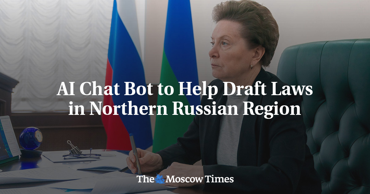 AI Chat Bot to Help Draft Laws in Northern Russian Region The Moscow