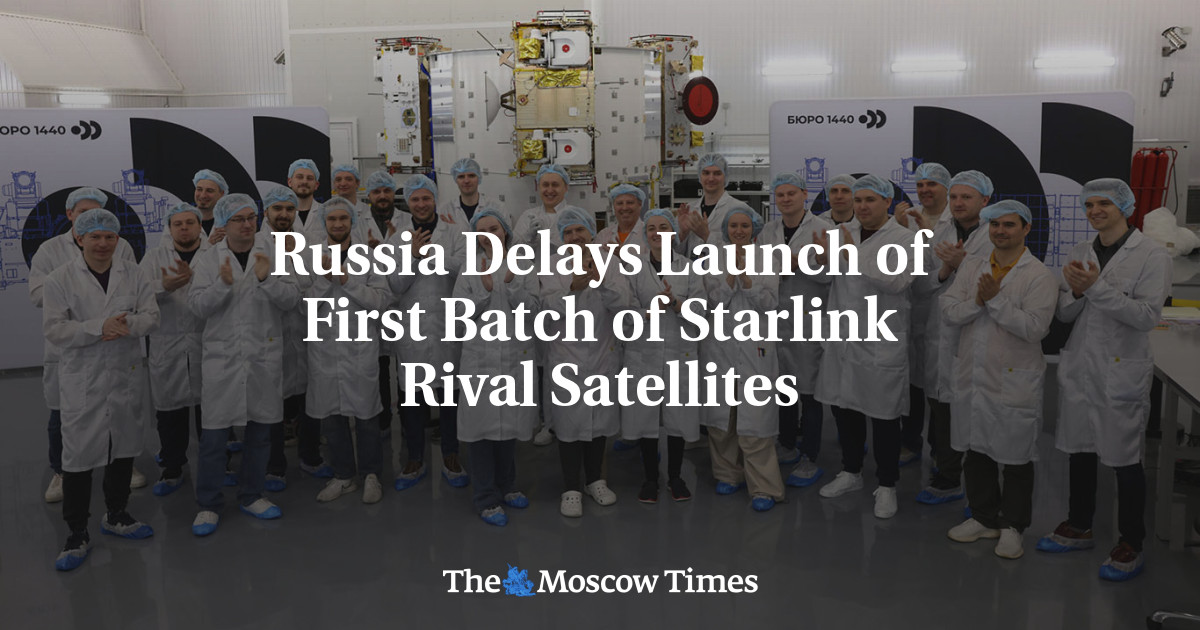 Russia Delays Launch of First Batch of Starlink Rival Satellites