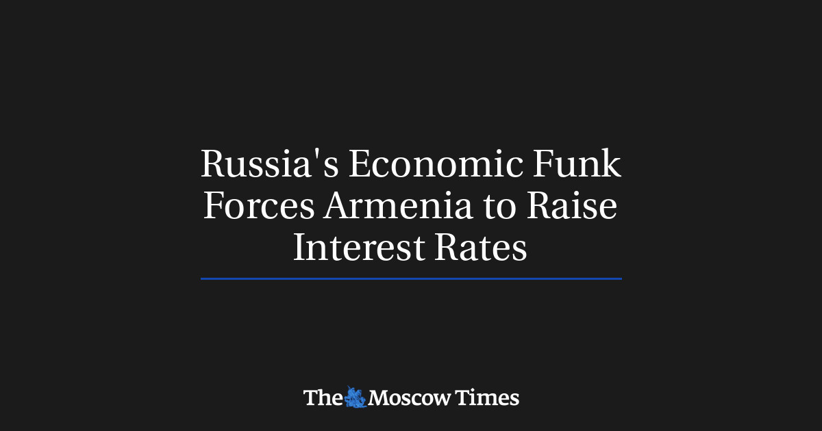 Krisis ekonomi Rusia memaksa Armenia menaikkan suku bunga