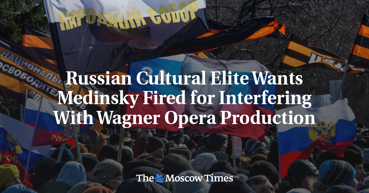 Elit budaya Rusia ingin Medinsky dipecat karena mengganggu produksi opera Wagner