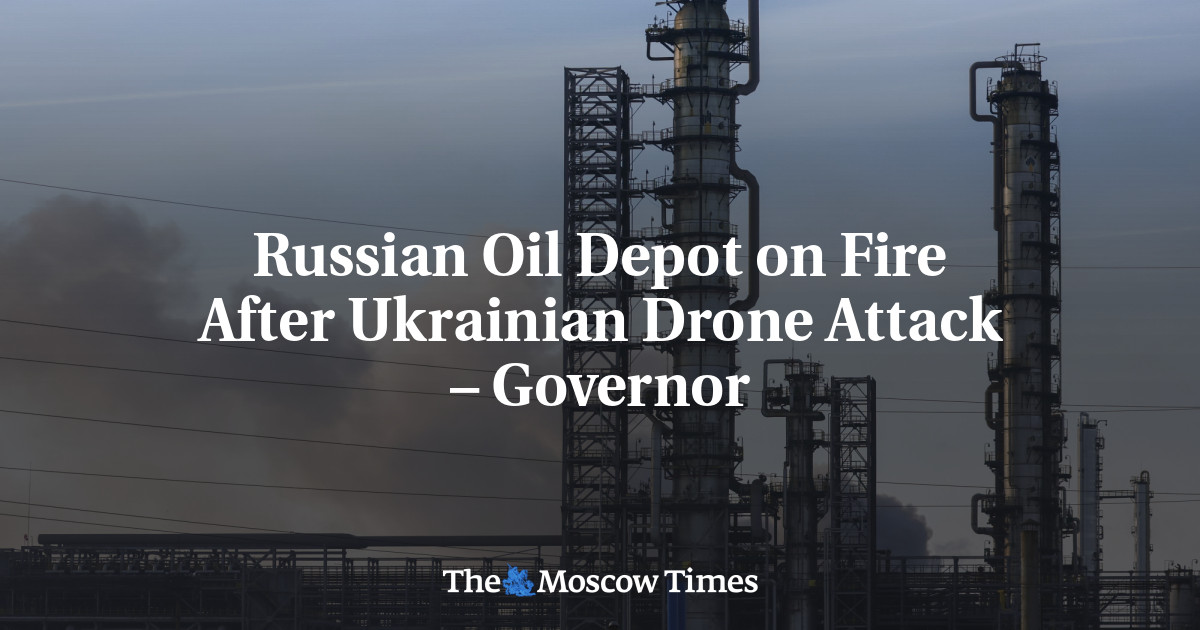 Russian Oil Depot on Fire After Ukrainian Drone Attack – Governor